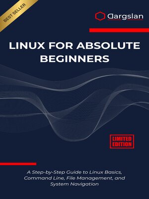 cover image of Linux for Absolute Beginners